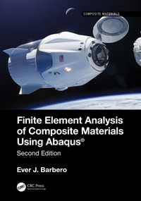 Finite Element Analysis of Composite Materials using Abaqus® by Ever J. Barbero, 9780367621452
