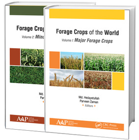 Forage Crops of the World, 2-volume set (Volume I: Major Forage Crops; Volume II: Minor Forage Crops) by Md. Hedayetullah, Parveen Zaman, 9781774635223