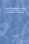 Game Development 2042 (The Future of Game Design, Development, and Publishing) by Tim Fields, 9781032272092