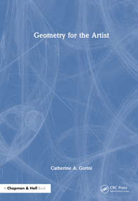 Geometry for the Artist by Catherine A. Gorini, 9780367628239