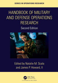Handbook of Military and Defense Operations Research by Natalie M. Scala, James P. Howard, II, 9781032497488