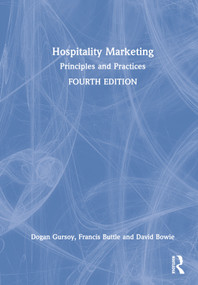 Hospitality Marketing (Principles and Practices) by Dogan Gursoy, Francis Buttle, David Bowie, 9781032030364