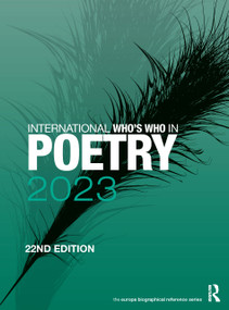 International Who's Who in Poetry 2023 by Europa Publications, 9781032328850