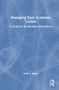 Managing Your Academic Career (A Guide to Re-Envision Mid-Career) by Vicki L. Baker, 9781032062402