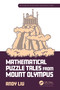 Mathematical Puzzle Tales from Mount Olympus by Andy Liu, 9781032424545