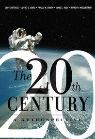 The 20th Century: A Retrospective by Choi Chatterjee, 9780367318239