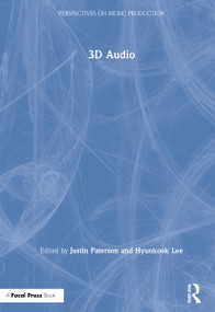 3D Audio by Justin Paterson, Hyunkook Lee, 9781138590038