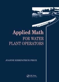 Applied Math for Water Plant Operators by Joanne K. Price, 9780877628743