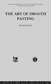Art of Smooth Pasting by A. Dixit, 9780415269377