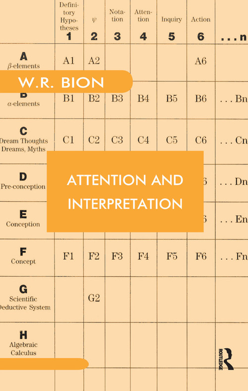 Attention and Interpretation by Wilfred R. Bion, 9780367323400