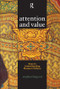 Attention and Value (Keys to Understanding Museum Visitors) by Stephen Bitgood, 9781611322620