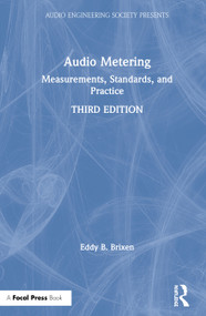 Audio Metering (Measurements, Standards and Practice) by Eddy Brixen, 9781138909120