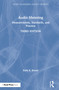 Audio Metering (Measurements, Standards and Practice) by Eddy Brixen, 9781138909120