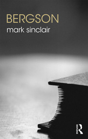 Bergson by Mark Sinclair, 9781138219489