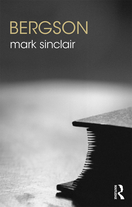 Bergson by Mark Sinclair, 9781138219489