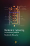 Biochemical Engineering (An Introductory Textbook) by Debabrata Das, Debayan Das, 9789814800433