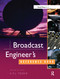 Broadcast Engineer's Reference Book by EPJ Tozer, 9780240519081