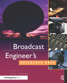 Broadcast Engineer's Reference Book by EPJ Tozer, 9780240522821