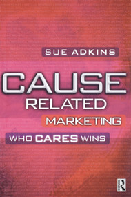 Cause Related Marketing by Sue Adkins, 9781138136427