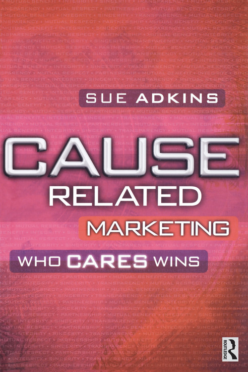 Cause Related Marketing by Sue Adkins, 9781138136427