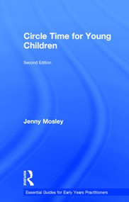 Circle Time for Young Children by Jenny Mosley, 9781138022393