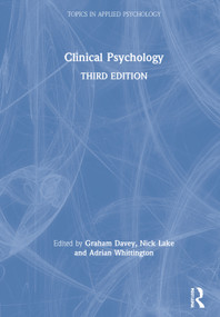 Clinical Psychology by Graham Davey, Nick Lake, Adrian Whittington, 9780367181048