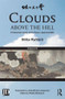 Clouds above the Hill (A Historical Novel of the Russo-Japanese War, Volume 3) by Shiba Ryōtarō, Phyllis Birnbaum, Juliet Winters Carpenter, 9780415508872
