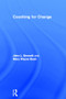 Coaching for Change by John L. Bennett, Mary Wayne Bush, 9780415897815
