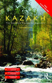 Colloquial Kazakh by Zaure Batayeva, 9781138958562