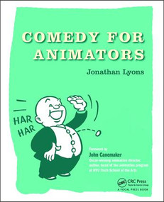 Comedy for Animators by Jonathan Lyons, 9781138777231