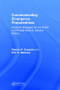Communicating Emergency Preparedness (Practical Strategies for the Public and Private Sectors, Second Edition) by Damon P. Coppola, Erin K. Maloney, 9781138721067