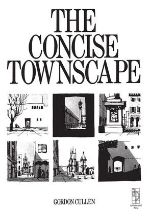 Concise Townscape by Gordon Cullen, 9781138130050
