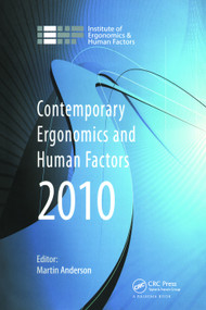 Contemporary Ergonomics and Human Factors 2010 by Martin Anderson, 9781138434479