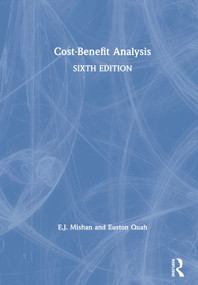 Cost-Benefit Analysis by E.J. Mishan, Euston Quah, 9781138492745