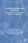 Creativity and Improvised Educations (Case Studies for Understanding Impact and Implications) by Michael Hanchett Hanson, 9780367859480