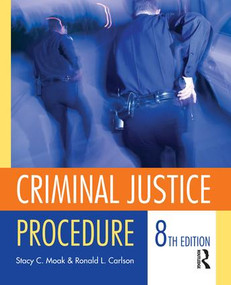 Criminal Justice Procedure by Stacy Moak, Ronald Carlson, 9781138131873