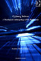 Cyborg Selves (A Theological Anthropology of the Posthuman) by Jeanine Thweatt-Bates, 9781409421412