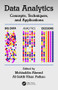 Data Analytics (Concepts, Techniques, and Applications) by Mohiuddin Ahmed, Al-Sakib Khan Pathan, 9781138500815