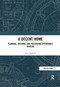 A Decent Home (Planning, Building, and Preserving Affordable Housing) by Alan Mallach, 9781932364590