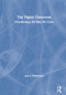 The Digital Classroom (Transforming the Way We Learn) by Ann S. Michaelsen, 9780367611057