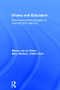 Drama and Education (Performance Methodologies for Teaching and Learning) by Manon van de Water, Mary McAvoy, Kristin Hunt, 9781138799509