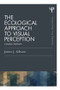 The Ecological Approach to Visual Perception (Classic Edition) by James J. Gibson, 9781848725782