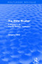 The Elder Brother (A Biography of Charles Webster Leadbeater) by Gregory Tillett, 9781138119802