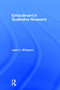 Embodiment in Qualitative Research by Laura L. Ellingson, 9781629582306