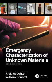 Emergency Characterization of Unknown Materials by Rick Houghton, William Bennett, 9780367480257