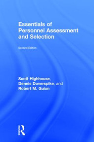 Essentials of Personnel Assessment and Selection by Scott Highhouse, Dennis Doverspike, Robert M Guion, 9781138914575