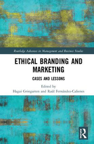 Ethical Branding and Marketing (Cases and Lessons) by Hagai Gringarten, Raúl Fernández-Calienes, 9781138337275