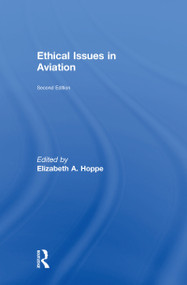 Ethical Issues in Aviation by Elizabeth A. Hoppe, 9781138348080