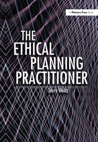 Ethical Planning Practitioner by Jerry Weitz, 9781138373662
