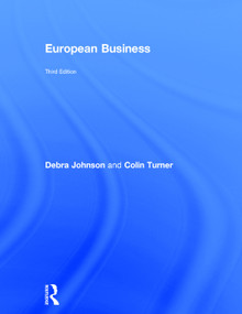 European Business by Debra Johnson, Colin Turner, 9780415617161